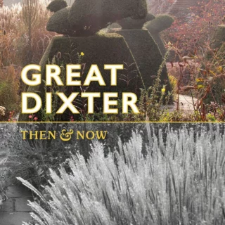Great Dixter Then & Now